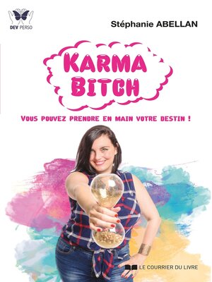 cover image of Karma Bitch--Vous pouvez prendre en main votre destin !